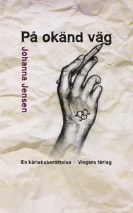 På okänd väg (e-bok) av Johanna Jensen
