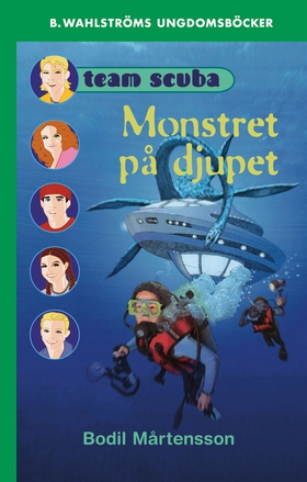 Team Scuba 4 - Monstret på djupet (e-bok) av Bo