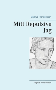 Mitt Repulsiva Jag: Berättelsen om Caspers jakt