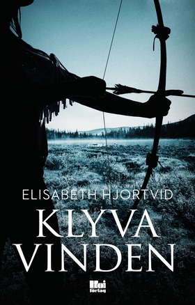 Klyva vinden (e-bok) av Elisabeth Hjortvid