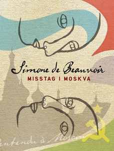 Misstag i Moskva (e-bok) av Simone de Beauvoir