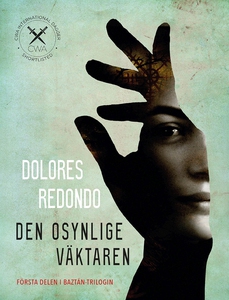 Den osynlige väktaren (e-bok) av Dolores Redond