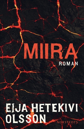 Miira (e-bok) av Eija Hetekivi Olsson