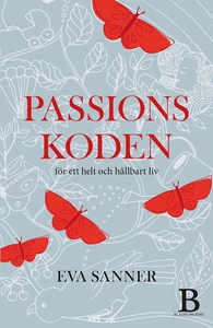 Passionskoden (e-bok) av Eva Sanner