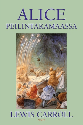 Alice Peilintakamaassa (e-bok) av Lewis Carroll