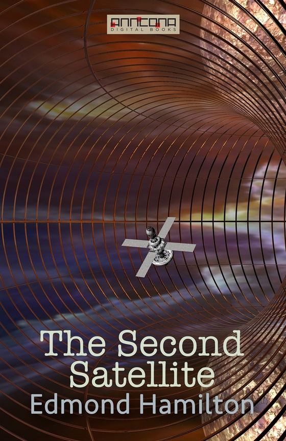 The Second Satellite