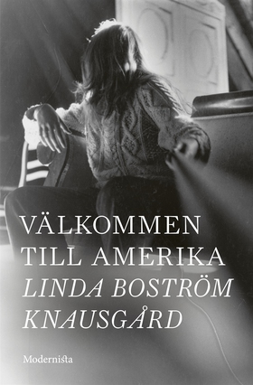 Välkommen till Amerika (e-bok) av Linda Boström