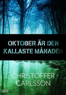 Oktober är den kallaste månaden (e-bok) av Chri