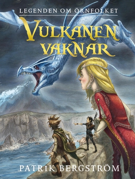 Vulkanen vaknar (e-bok) av Patrik Bergström