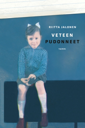 Veteen pudonneet (e-bok) av Riitta Jalonen
