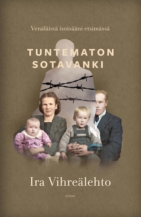 Tuntematon sotavanki (e-bok) av Ira Vihreälehto