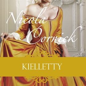 Kielletty (ljudbok) av Nicola Cornick