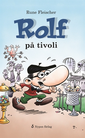 Rolf på tivoli (e-bok) av Rune Fleischer