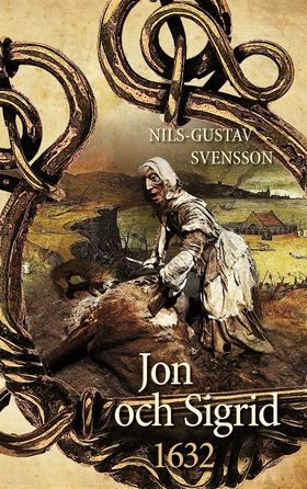 Jon och Sigrid: 1632 (e-bok) av Nils-Gustav Sve