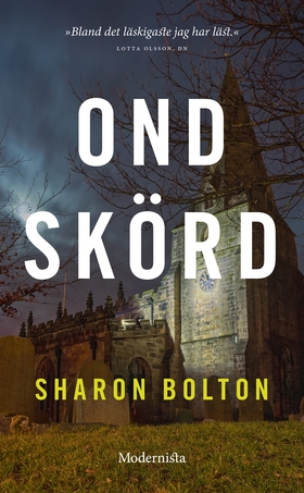 Ond skörd (e-bok) av Sharon Bolton