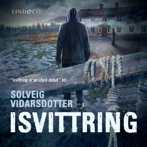 Isvittring (ljudbok) av Solveig Vidarsdotter