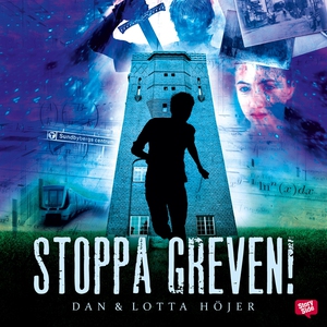 Stoppa greven! (ljudbok) av Dan Höjer, Lotta Hö