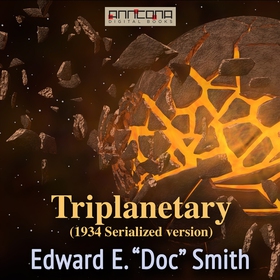 Triplanetary (1934, serialized version) (ljudbo