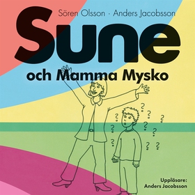 Sune och Mamma Mysko (ljudbok) av Sören Olsson,
