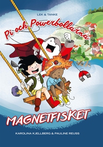 Pi och powerbollarna - Magnetfisket (e-bok) av