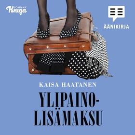 Ylipainolisämaksu (ljudbok) av Kaisa Haatanen