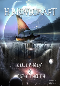 Celephaïs & Azathoth (e-bok) av H. P. Lovecraft