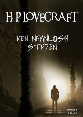 Den namnlösa staden (e-bok) av H. P. Lovecraft