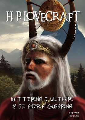 Katterna i Ulthar  &  De andra gudarna (e-bok) 