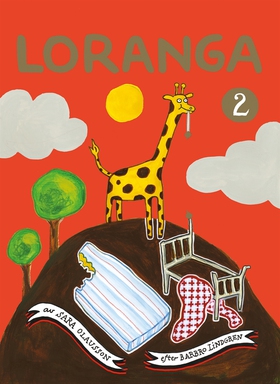 Loranga. Del 2 (e-bok) av Sara Olausson, Barbro