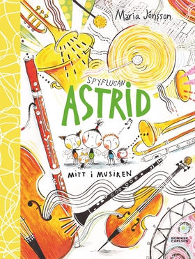 Spyflugan Astrid mitt i musiken (e-bok) av Mari