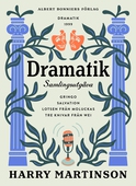 Dramatik : samlingsutgåva. Gringo; Salvation; Lotsen från Moluckas; Tre knivar från Wei