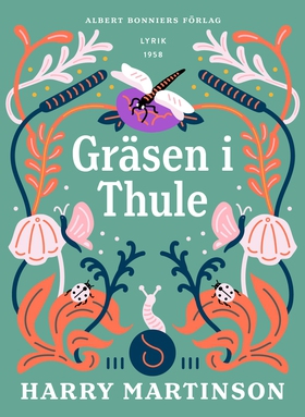 Gräsen i Thule : dikter (e-bok) av Harry Martin