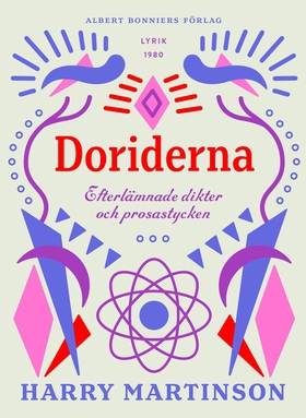 Doriderna : Efterlämnade dikter och prosastycke