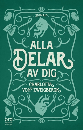 Alla delar av dig (e-bok) av Charlotta von Zwei