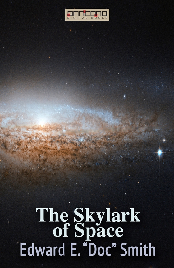 The Skylark of Space
