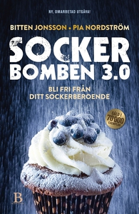 Sockerbomben 3.0 (e-bok) av Bitten Jonsson, Pia