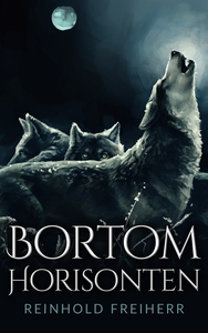 Bortom horisonten (e-bok) av Reinhold Freiherr