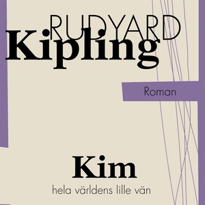 Kim, hela världens lille vän (ljudbok) av Rudya