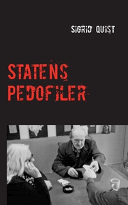 Statens pedofiler (e-bok) av Sigrid Quist