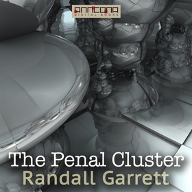 The Penal Cluster (ljudbok) av Randall Garrett