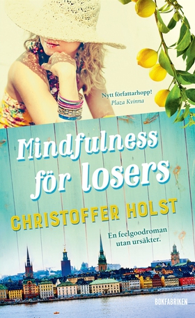 Mindfulness för losers (e-bok) av Christoffer H