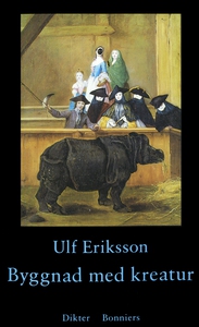 Byggnad med kreatur : Dikter (e-bok) av Ulf Eri