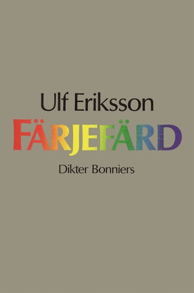 Färjefärd : dikter (e-bok) av Ulf Eriksson