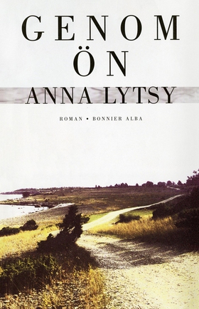 Genom ön (e-bok) av Anna Lytsy