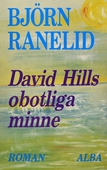 David Hills obotliga minne