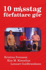 10 misstag författare gör (e-bok) av Kim M. Kim