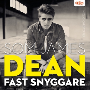 Som James Dean fast snyggare (ljudbok) av Nicla
