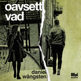 Oavsett vad (ljudbok) av Daniel Wångsten