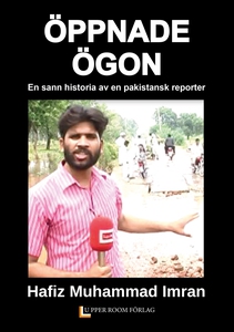 ÖPPNADE ÖGON: en sann historia av en pakistansk