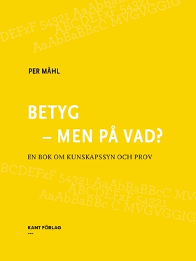 Betyg - men på vad? (e-bok) av Per Måhl